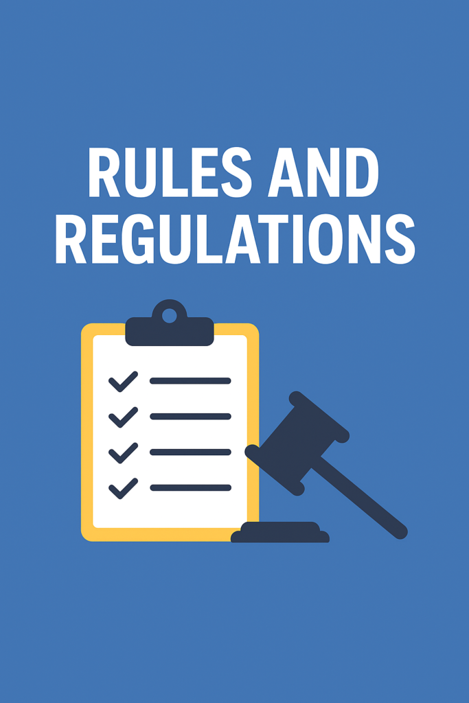 Rules and Regulations