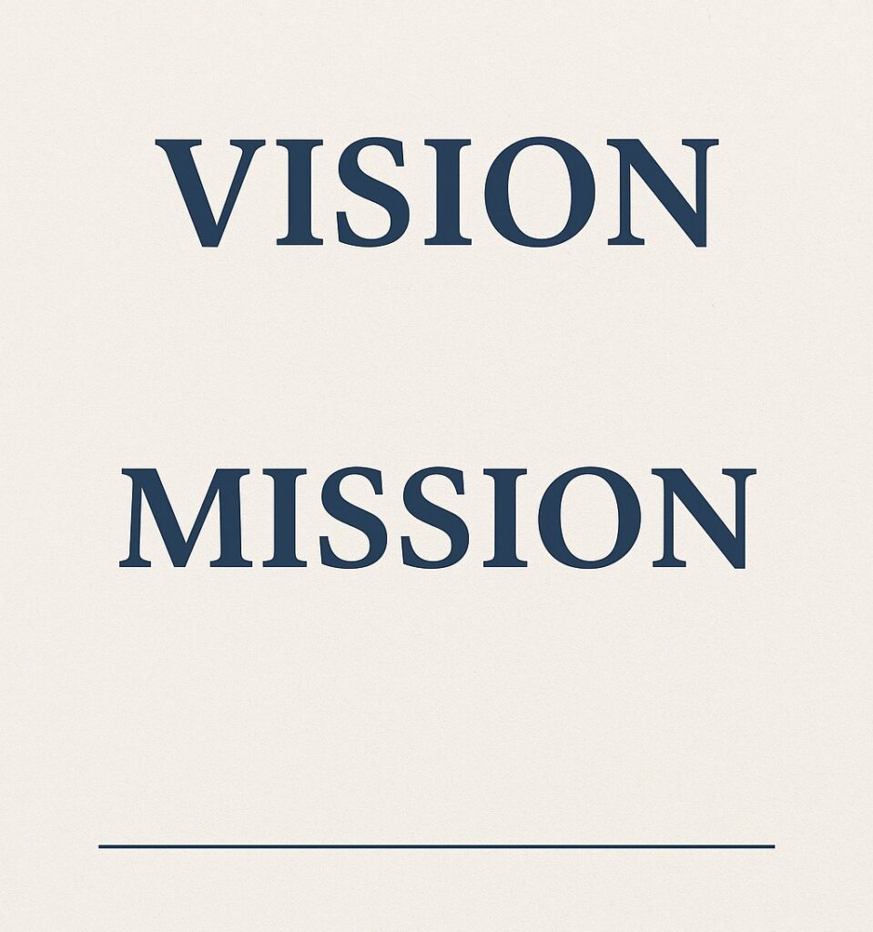 Vision and Mission